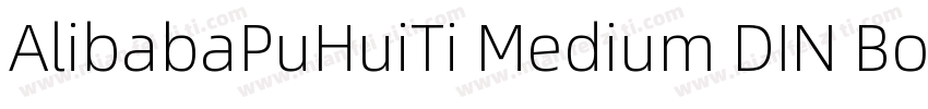 AlibabaPuHuiTi Medium DIN Bold字体转换